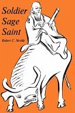 Soldier, Sage, Saint