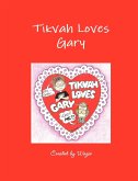 Tikvah Loves Gary