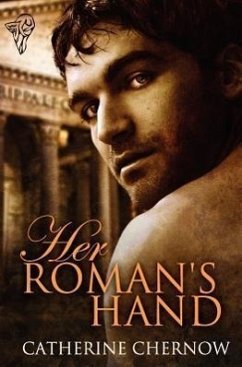 Her Roman's Hand - Chernow, Catherine