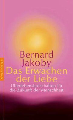 Das Erwachen der Liebe - Jakoby, Bernard