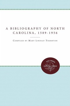 A Bibliography of North Carolina, 1589-1956