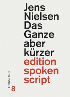 Das Ganze aber kürzer - Nielsen, Jens