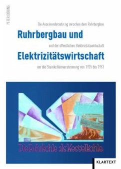 Ruhrbergbau und Elektrizitätswirtschaft - Döring, Peter