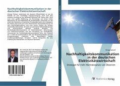Nachhaltigkeitskommunikation in der deutschen Elektrizitätswirtschaft - Sälhoff, Philipp