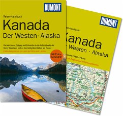 DuMont Reise-Handbuch Kanada, Der Westen, Alaska - Ohlhoff, Kurt J.