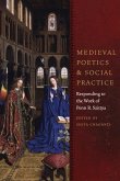 Medieval Poetics and Social Practice: Responding to the Work of Penn R. Szittya
