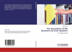 The Acquisition of Wh Questions by Urdu Speakers - Ishaq, Qudsia