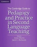 The Cambridge Guide to Pedagogy and Practice in Second Language Teaching