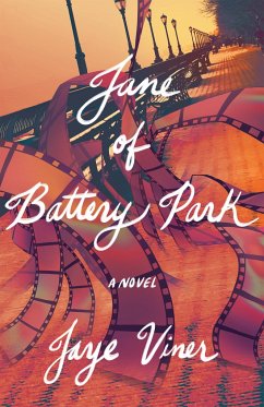 Jane of Battery Park - Viner, Jaye