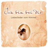 Ich bin bei dir, 1 Audio-CD