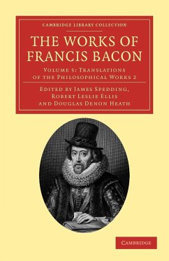 The Works of Francis Bacon - Volume 5 - Bacon, Francis