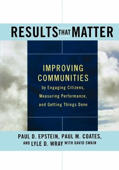 Results That Matter - Epstein, Paul D; Coates, Paul M; Wray, Lyle D; Swain, David