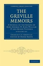 The Greville Memoirs 8 Volume Paperback Set - Greville, Charles Cavendish Fulke