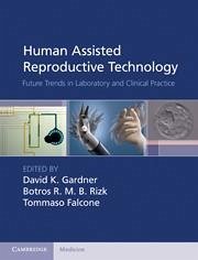 Human Assisted Reproductive Technology