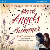 Dark Angels` Summer - Das Versprechen / Dark Angels Bd.1 (8 Audio-CDs)