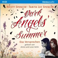 Dark Angels` Summer - Das Versprechen / Dark Angels Bd.1 (8 Audio-CDs) - Spencer, Kristy;Spencer, Tabita L.