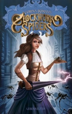 Clockwork Spiders - Bomann, Corina