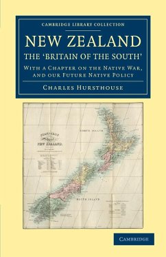 New Zealand, the Britain of the South' - Hursthouse, Charles
