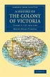A History of the Colony of Victoria - Bild 1