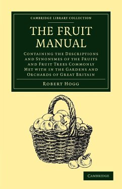 The Fruit Manual - Hogg, Robert