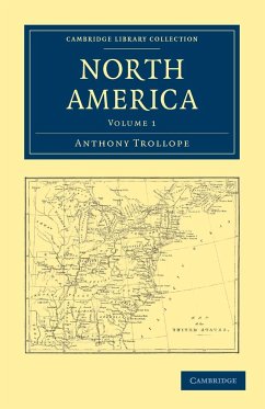 North America - Volume 1 - Trollope, Anthony