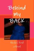 Behind My BACK!