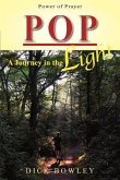 Pop: A Journey in the Light