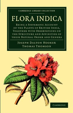 Flora Indica - Hooker, Joseph Dalton; Thomson, Thomas