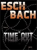 Time*Out / Out Trilogie Bd.3 Time*Out / Out Trilogie Bd.3