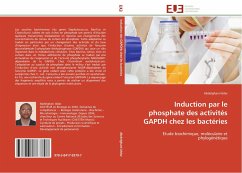 Induction par le phosphate des activités GAPDH chez les bactéries - Iddar, Abdelghani