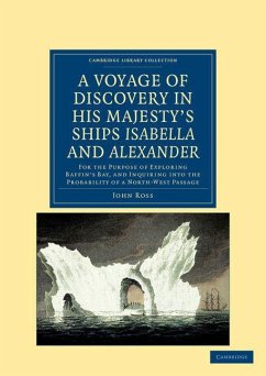 Cover A Voyage of Discovery, Made Under the Orders of the Admiralty, in His Majesty's Ships Isabella and Alexander