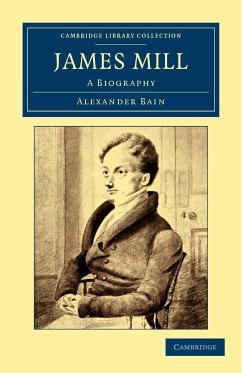 James Mill - Bain, Alexander