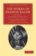 The Works of Francis Bacon - Volume 14 - Bild 1