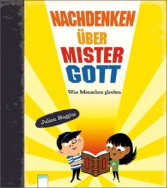 Nachdenken über Mister Gott - Baggini, Julian