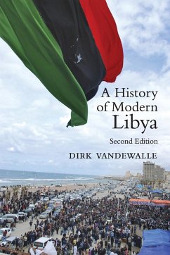 A History of Modern Libya - Vandewalle, Dirk (Dartmouth College, New Hampshire)