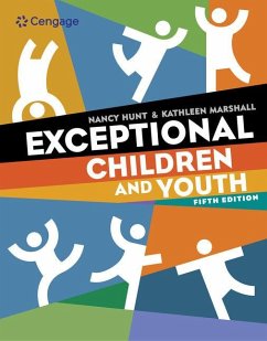 Cengage Advantage Books: Exceptional Children and Youth - Hunt, Nancy; Marshall, Kathleen