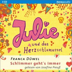 Julie und das Herzschlamassel / Schlimmer geht's immer Bd.3 (3 Audio-CDs) - Düwel, Franca