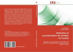 Détection et caractérisation de viroïdes en Tunisie - Elleuch, Amine;Fkahfakh, Hatem;Marrakchi, Mohamed