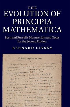 The Evolution of Principia Mathematica - Linsky, Bernard