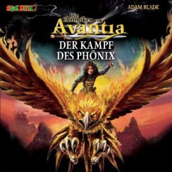 Der Kampf des Phönix / Die Chroniken von Avantia Bd.1 (2 Audio-CDs) - Blade, Adam