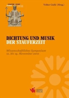 Dichtung und Musik der Stauferzeit - Gallé, Volker