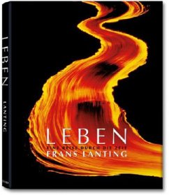 Frans Lanting, Leben, eine Reise durch die Zeit - Lanting, Frans