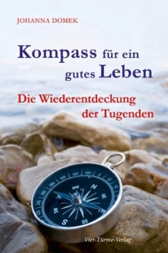 Kompass für ein gutes Leben - Domek, Johanna