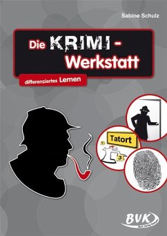 Die KRIMI-Werkstatt - Schulz, Sabine