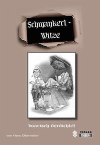 Schmankerl - Witze - Obermeier, Hans