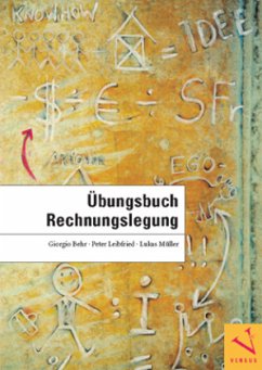 Übungsbuch Rechnungslegung - Behr, Giorgio;Leibfried, Peter;Müller, Lukas