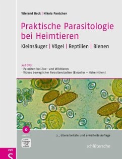 Praktische Parasitologie bei Heimtieren, m. DVD - Beck, Wieland;Pantchev, Nikola