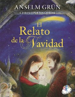 El relato de la Navidad - Grün, Anselm