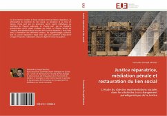 Justice réparatrice, médiation pénale et restauration du lien social - Carvajal Sánchez, Fernando