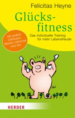 Glücksfitness - Heyne, Felicitas